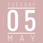 Tuesday May 5th